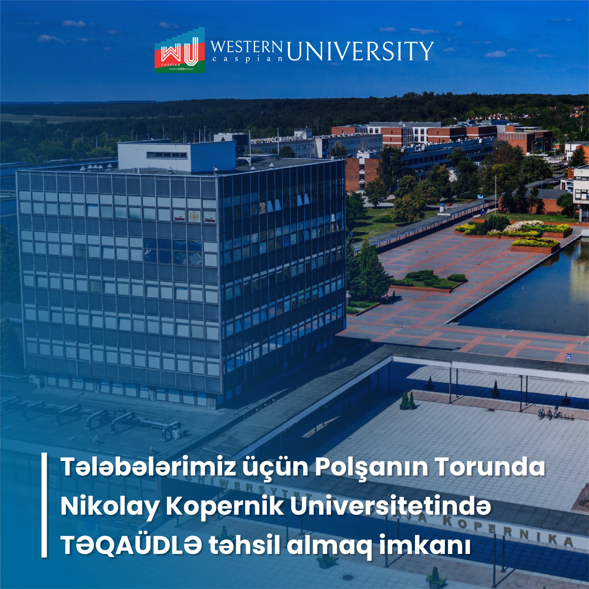 Scholarship Opportunity for Our Students to Study at Nicolaus Copernicus University in Torun, Poland