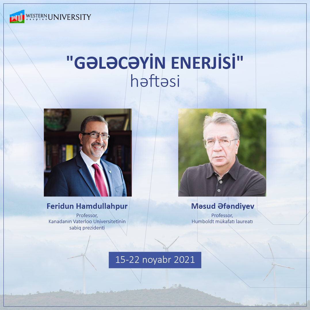Неделя «Энергия будущего» с участием известных ученых-азербайджанцев