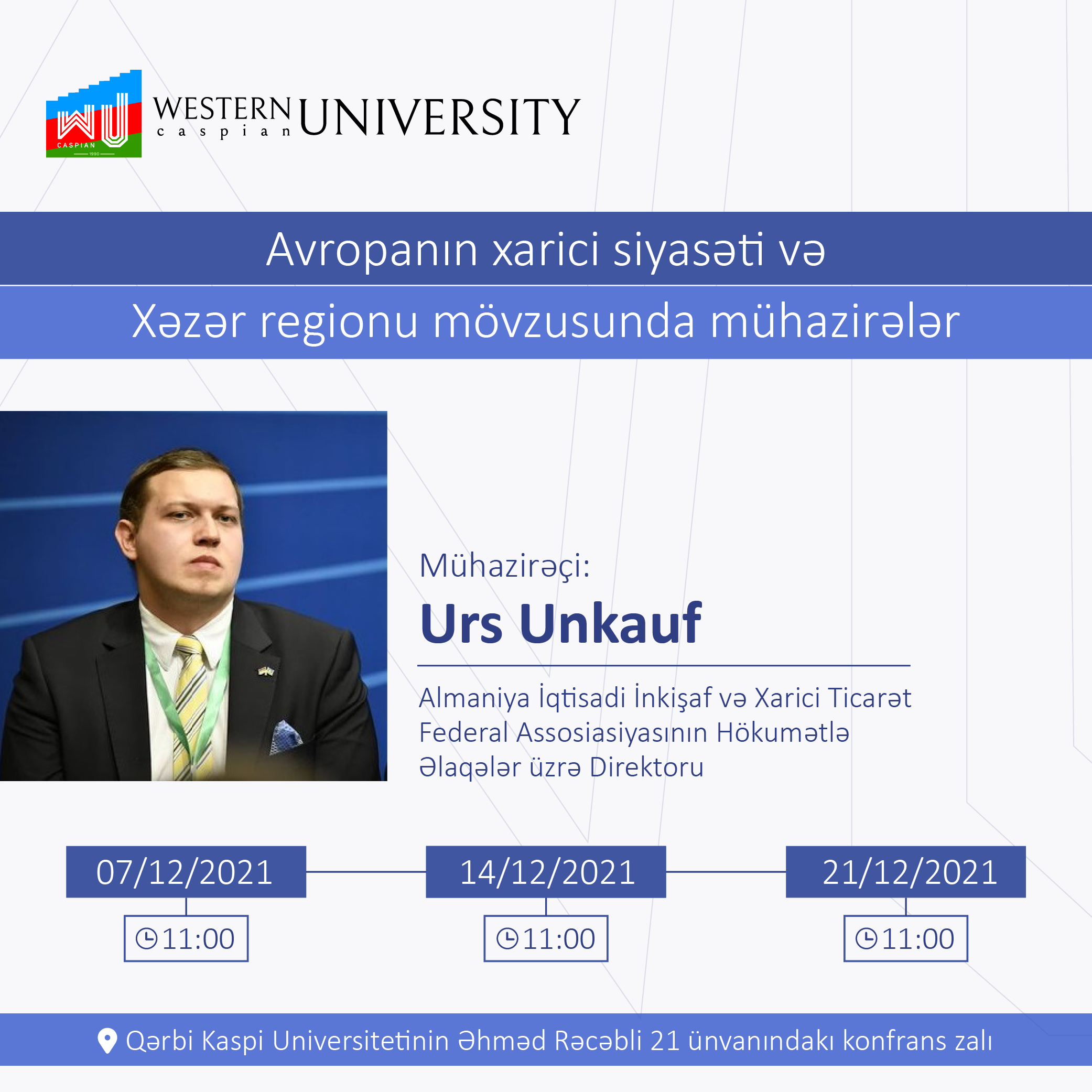 Состоятся лекции на тему «Внешняя политика Европы и Каспийский регион»