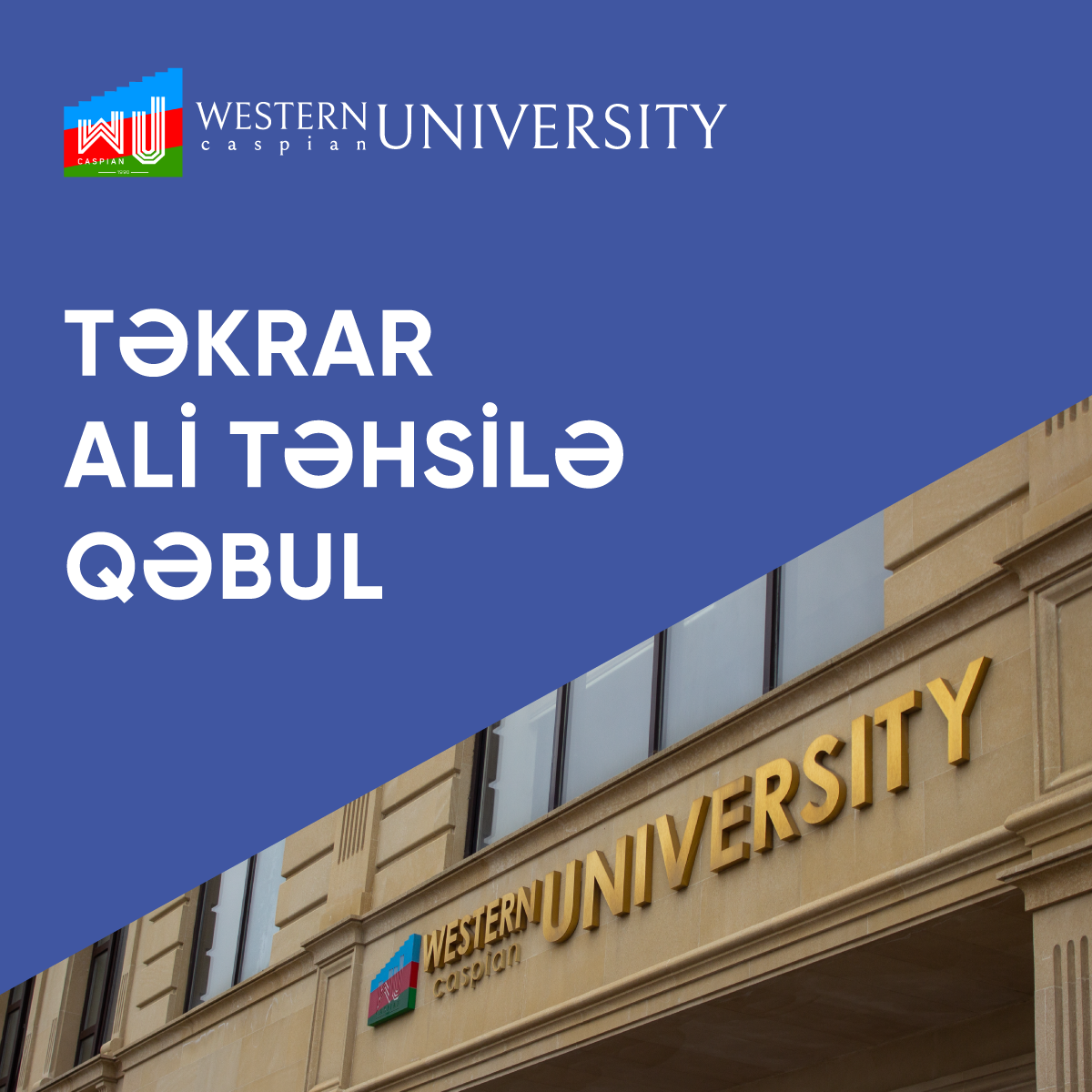 Western Caspian University Announces Admission to Repeated (Second) Higher Education